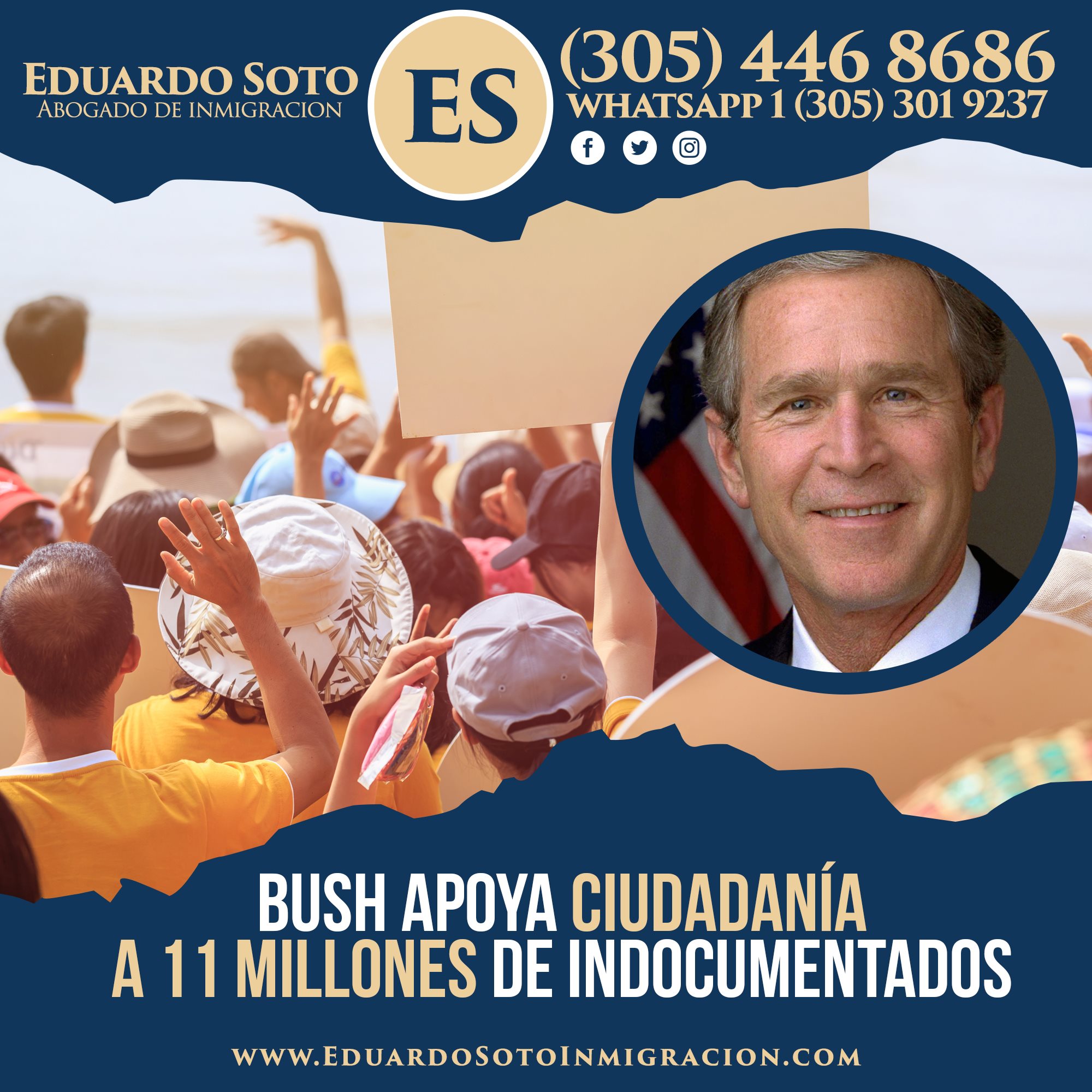 George Bush apoya reforma Migratoria