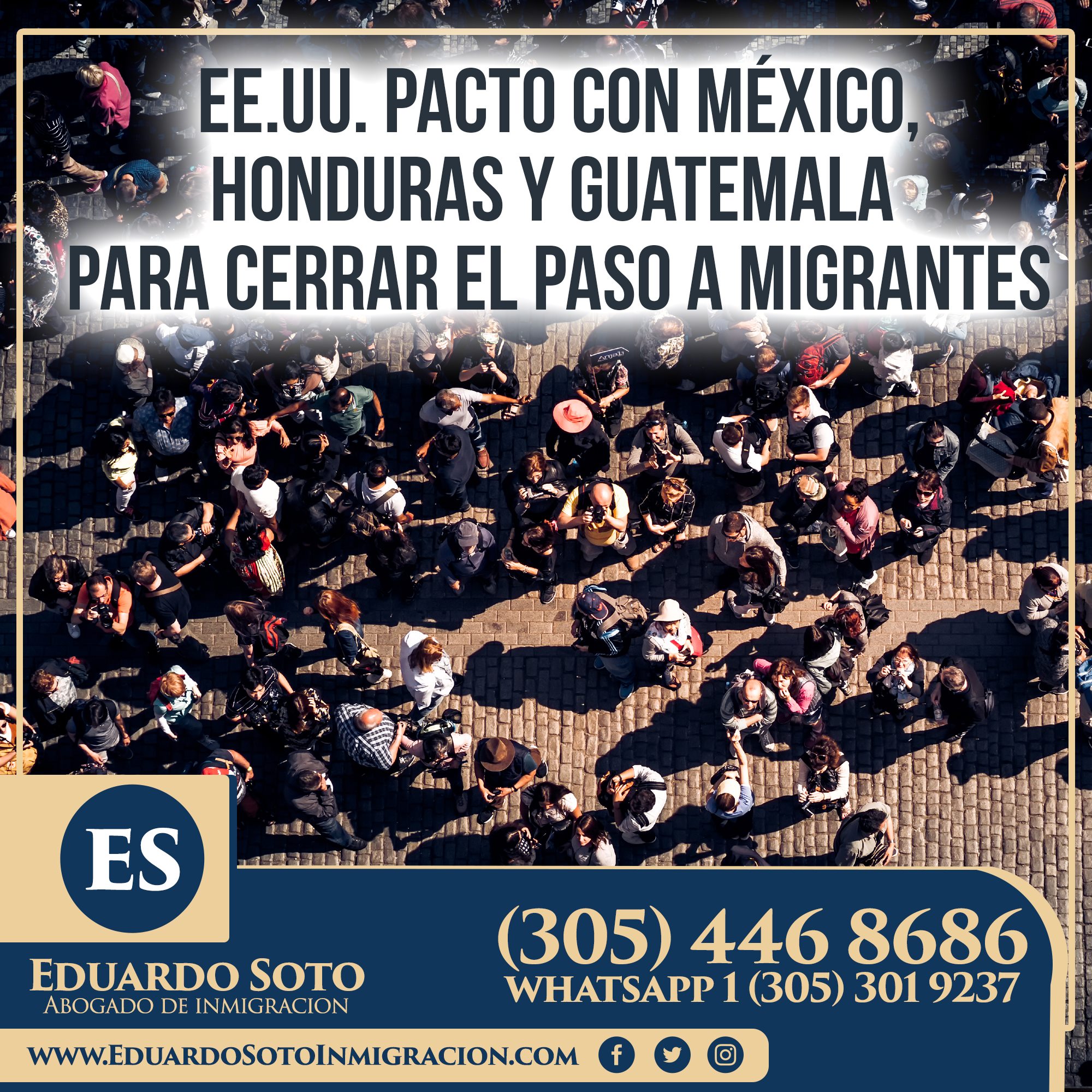 EE.UU. pacto con México, Honduras y Guatemala  para cerrar el paso a migrantes