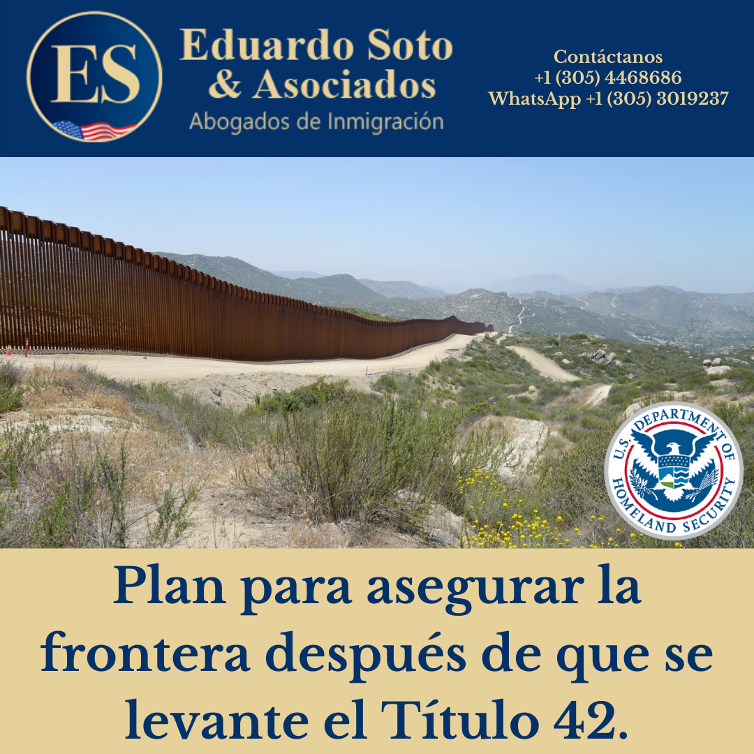 Plan para asegurar la frontera después de que se levante el Título 42